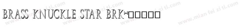 brass knuckle star brk字体转换
